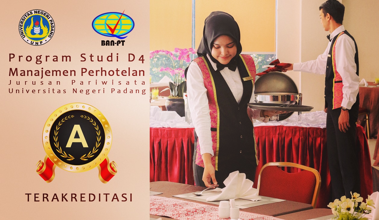 You are currently viewing Program Studi D4 Manajemen Perhotelan TERAKREDITASI “A”