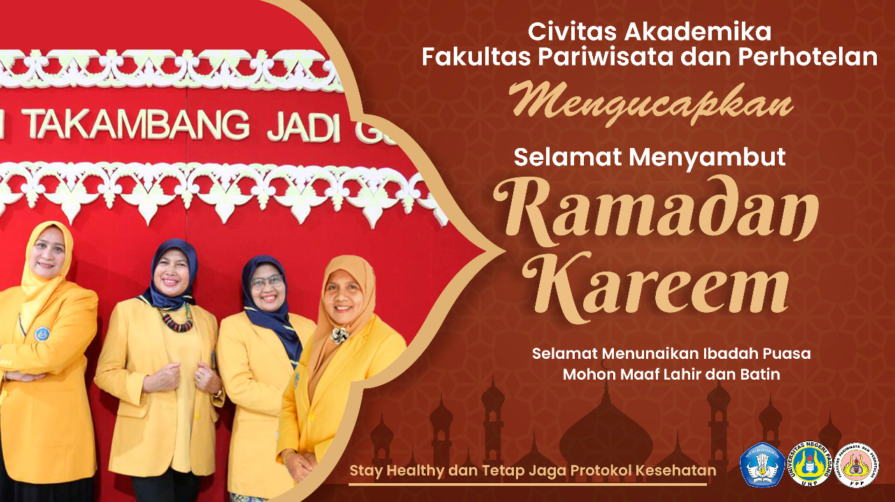 You are currently viewing Civitas Akademika Fakultas Pariwisata dan Perhotelan. Mengucapkan Selamat Menyambut Ramadan Kareem