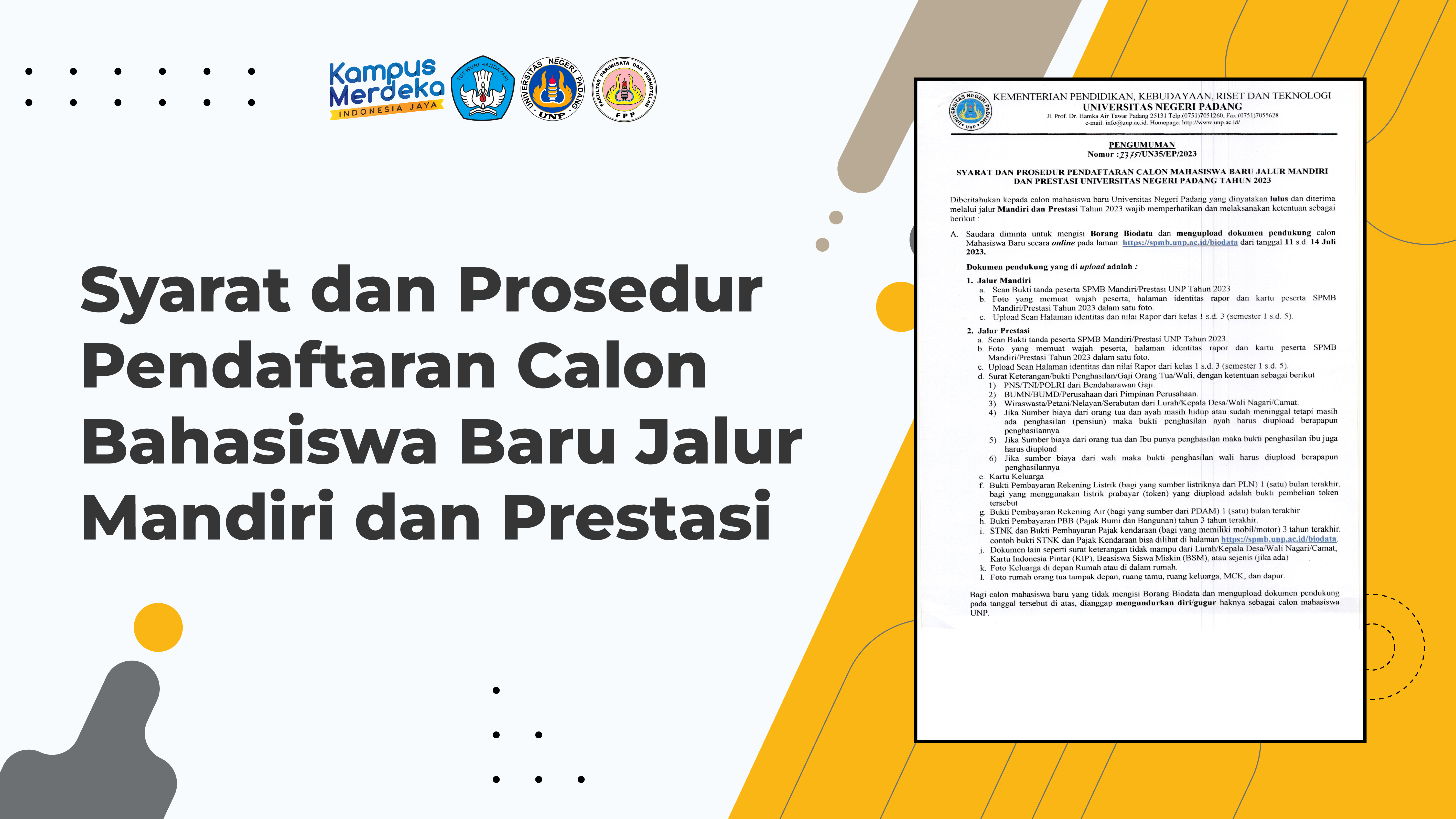 Read more about the article Syarat dan Prosedur Pendaftaran Calon Mahasiswa Baru Jalur Mandiri dan Berprestasi UNP 2023